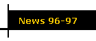 News 96-97